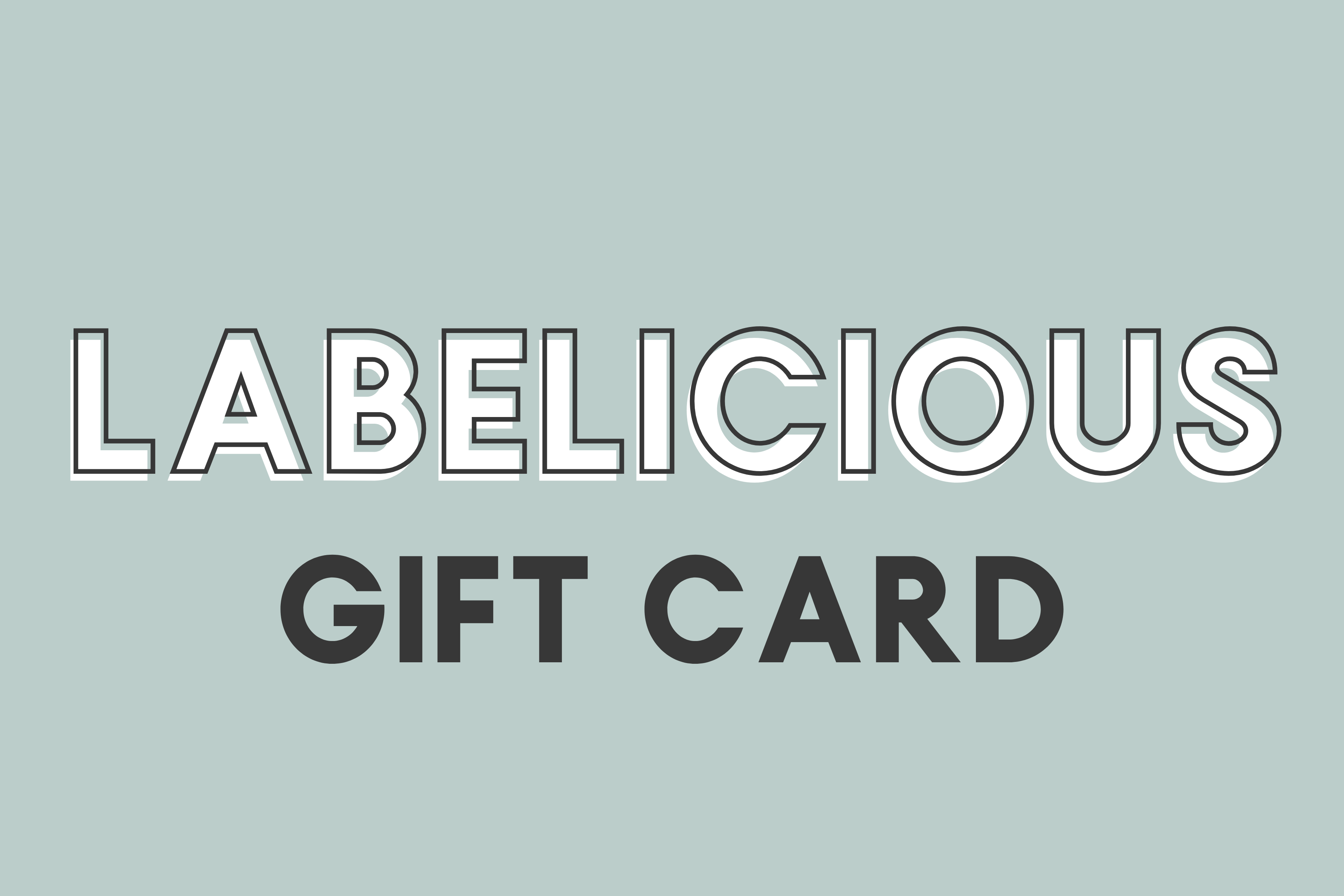 Labelicious Gift Card